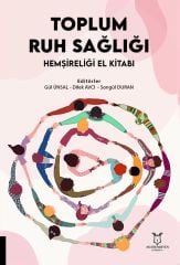 Toplum Ruh Sağlığı Hemşireliği El Kitabı