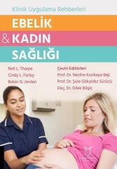 Ebelik ve Kadın Sağlığı - Klinik Uygulama Rehberleri