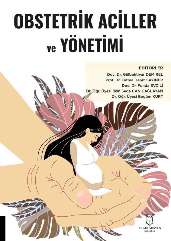 Obstetrik Aciller ve Yönetimi