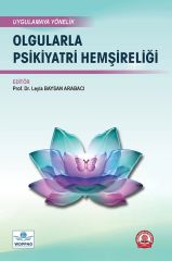 Olgularla Psikiyatri Hemşireliği