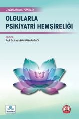 Olgularla Psikiyatri Hemşireliği