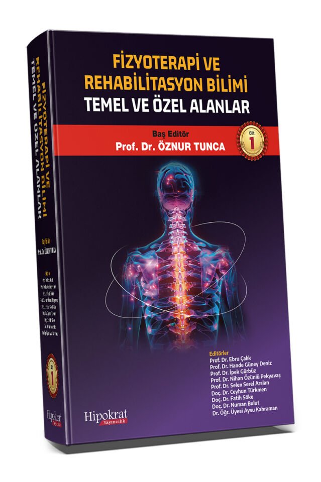 Fizyoterapi Rehabilitasyon Bilimi Temel ve Özel Alanlar Cilt 1.2. Takım