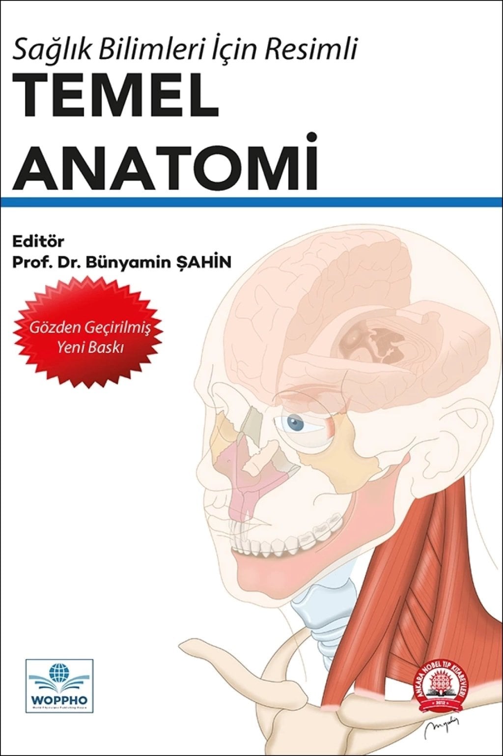 Sağlık Bilimleri İçin Resimli Temel Anatomi