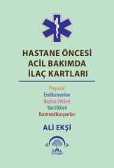 Hastane Öncesi Acil Bakımda İlaç Kartları