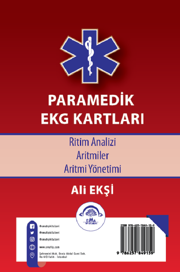 Hastane Öncesi Acil Bakımda İlaç Kartları & Paramedik Ekg Kartları