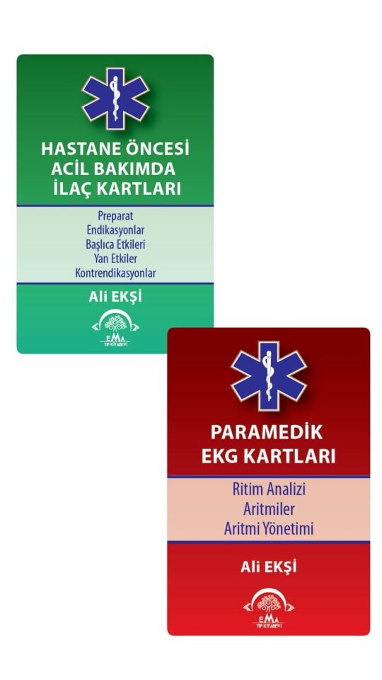 Hastane Öncesi Acil Bakımda İlaç Kartları & Paramedik Ekg Kartları