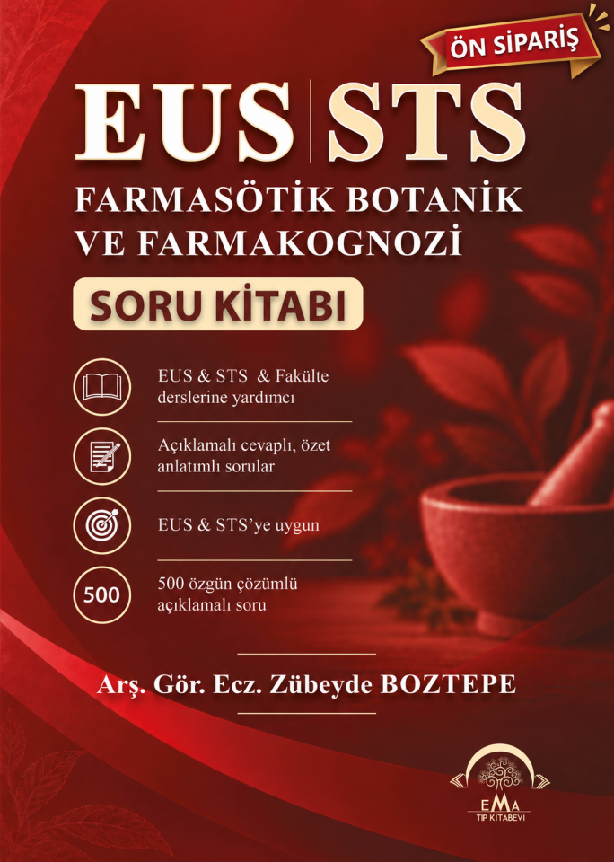 EUS STS Farmasötik Botanik ve Farmakognozi Soru Kitabı