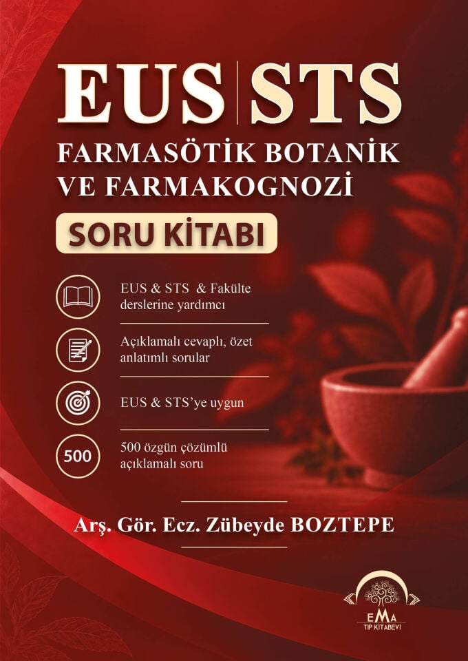 EUS STS Farmasötik Botanik ve Farmakognozi Soru Kitabı