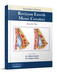 Sorundan, Çözüme Revizyon Estetik Meme Cerrahisi