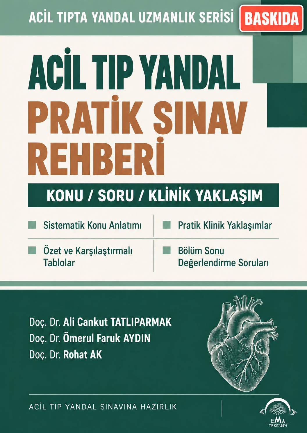 Acil Tıp Yandal Pratik Sınav Rehberi ( Konu - Soru - Klinik Yaklaşım ) - Ydus Acil Tıp