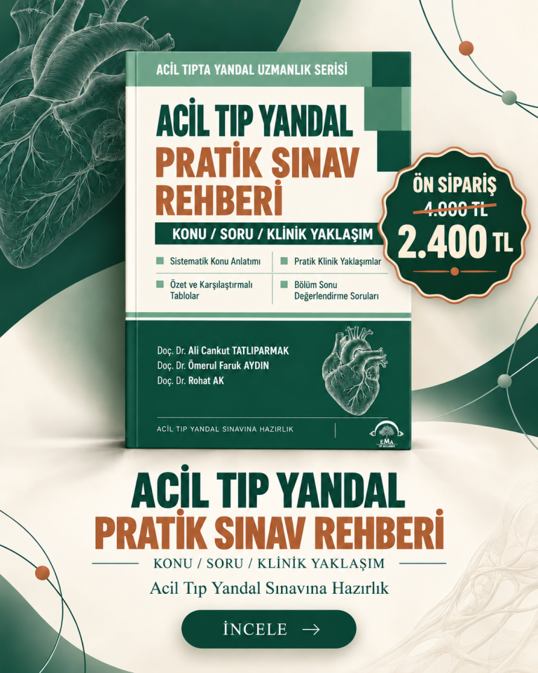 Acil Tıp Yandal Pratik Sınav Rehberi ( Konu - Soru - Klinik Yaklaşım ) - Ydus Acil Tıp