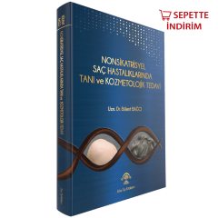 Nonsikatrisyel Saç Hastalıklarında Tanı ve Kozmetolojik Tedavi