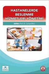 Hastanelerde Beslenme Hizmetleri Yönetimi