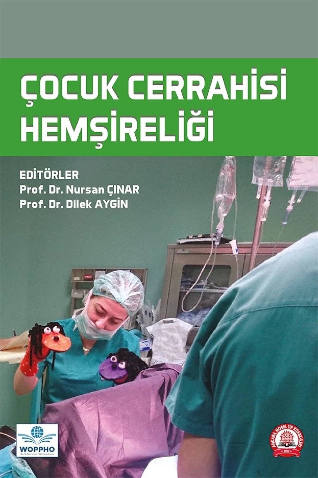 Çocuk Cerrahisi Hemşireliği