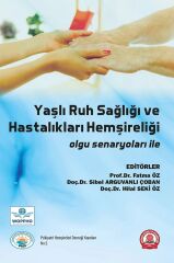 Yaşlı Ruh Sağlığı ve Hastalıkları Hemşireliği