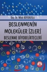 Beslenmenin Moleküler İzleri Beslenme Biyobelirteçleri