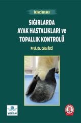 Sığırlarda Ayak Hastalıkları ve Topallık Kontrolü