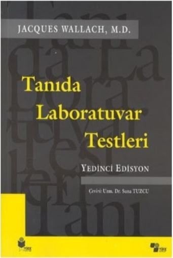Tanıda Laboratuvar Testleri