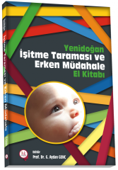 Yenidoğan İşitme Taraması ve Erken Müdahale El Kitabı