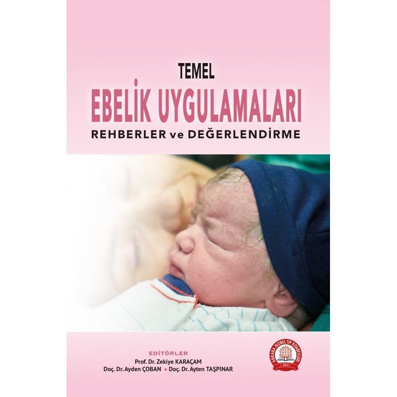 Temel Ebelik Uygulamaları Rehberler ve Değerlendirme