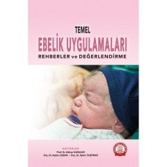 Temel Ebelik Uygulamaları Rehberler ve Değerlendirme