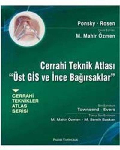 Cerrahi Teknik Atlası Üst Gis ve İnce Bağırsaklar