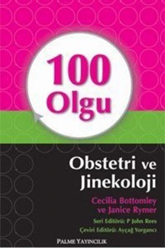 100 OLGU OBSTETRİ VE JİNEKOLOJİ