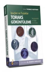 İpuçları ve Tuzaklar Toraks Görüntüleme