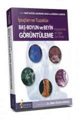 İpuçları ve Tuzaklar Baş - Boyun ve Beyin Görüntüleme Varyasyonlar ve Diğer Zor Tanılar
