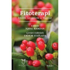 Fitoterapi Etkinlik Güvenirlilik ve Mevzuat