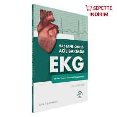 Hastane Öncesi Acil Bakımda EKG ve İleri Yaşam Desteği Uygulamaları
