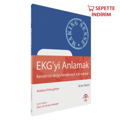 EKG'yi Anlamak (Kendinizi Değerlendirmek İçin Vakalar)