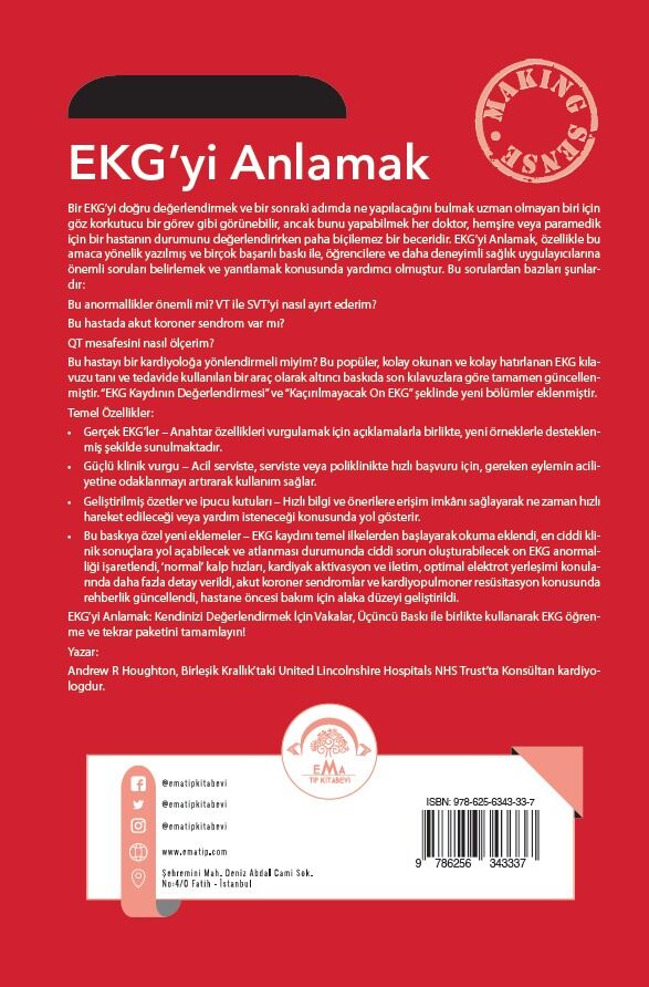 EKG'yi Anlamak (Uygulamalı Kılavuz)