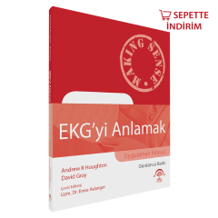 EKG'yi Anlamak (Uygulamalı Kılavuz)
