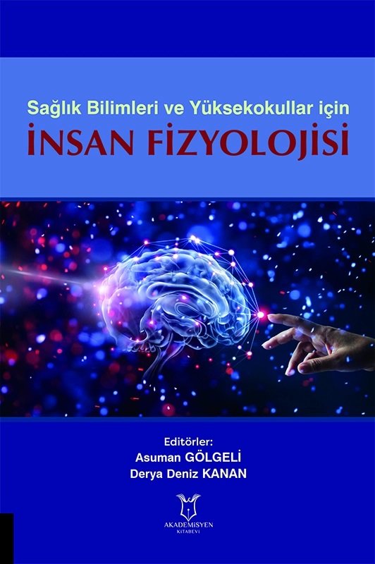 Sağlık Bilimleri ve Yüksekokullar için İnsan Fizyolojisi