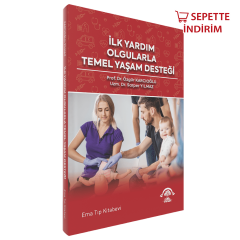 İlk Yardım Olgularla Temel Yaşam Desteği