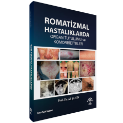 Romatizmal Hastalıklarda Organ Tutulumu ve Komorbiditeler