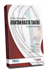 Birinci Basamakta Ayaktan Hasta Takibi Güncel Yaklaşım