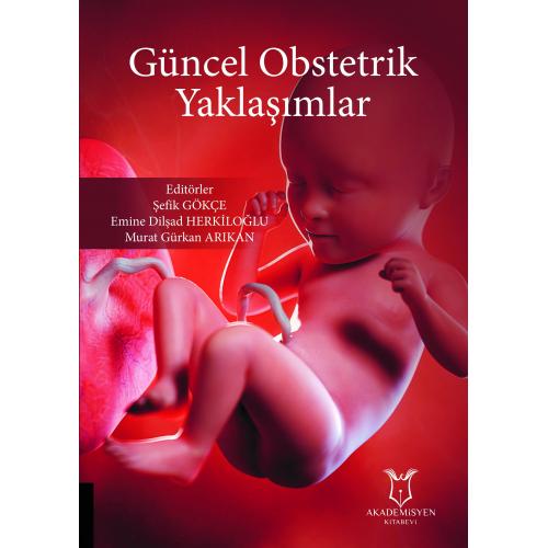 Güncel Obstetrik Yaklaşımlar