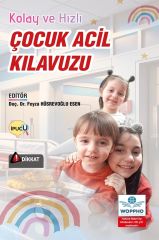Kolay ve Hızlı Çocuk Acil Kılavuzu