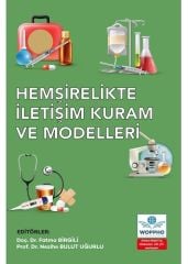 Hemşirelikte İletişim Kuram ve Modelleri