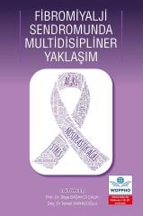Fibromiyalji Sendromunda Multidisipliner Yaklaşım