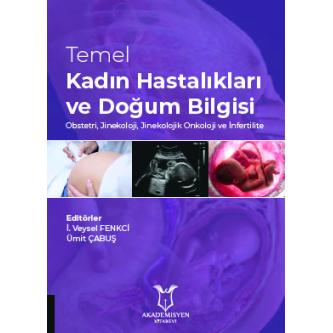 Temel Kadın Hastalıkları ve Doğum Bilgisi