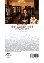 Tarihin Tanığı: Türk Eczacılık Tarihi İhtisas Müzesi