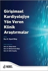 Girişimsel Kardiyolojiye Yön Veren Klinik Araştırmalar