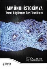 İmmünohistokimya Temel Bilgilerden İleri Tekniklere