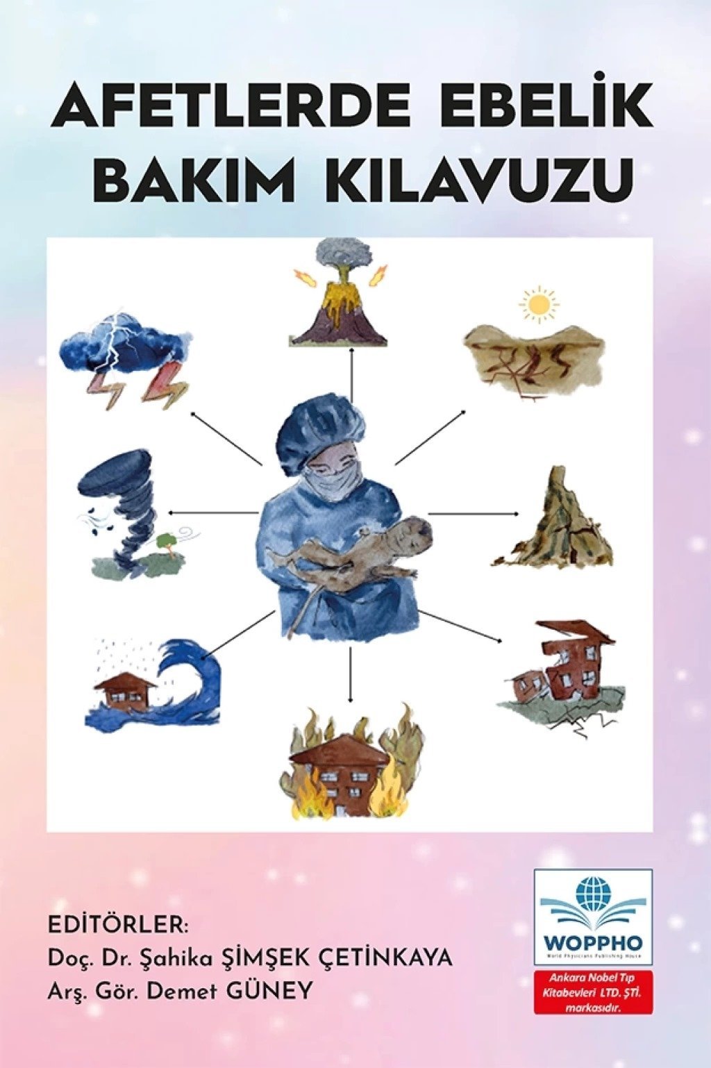 Afetlerde Ebelik Bakım Kılavuzu