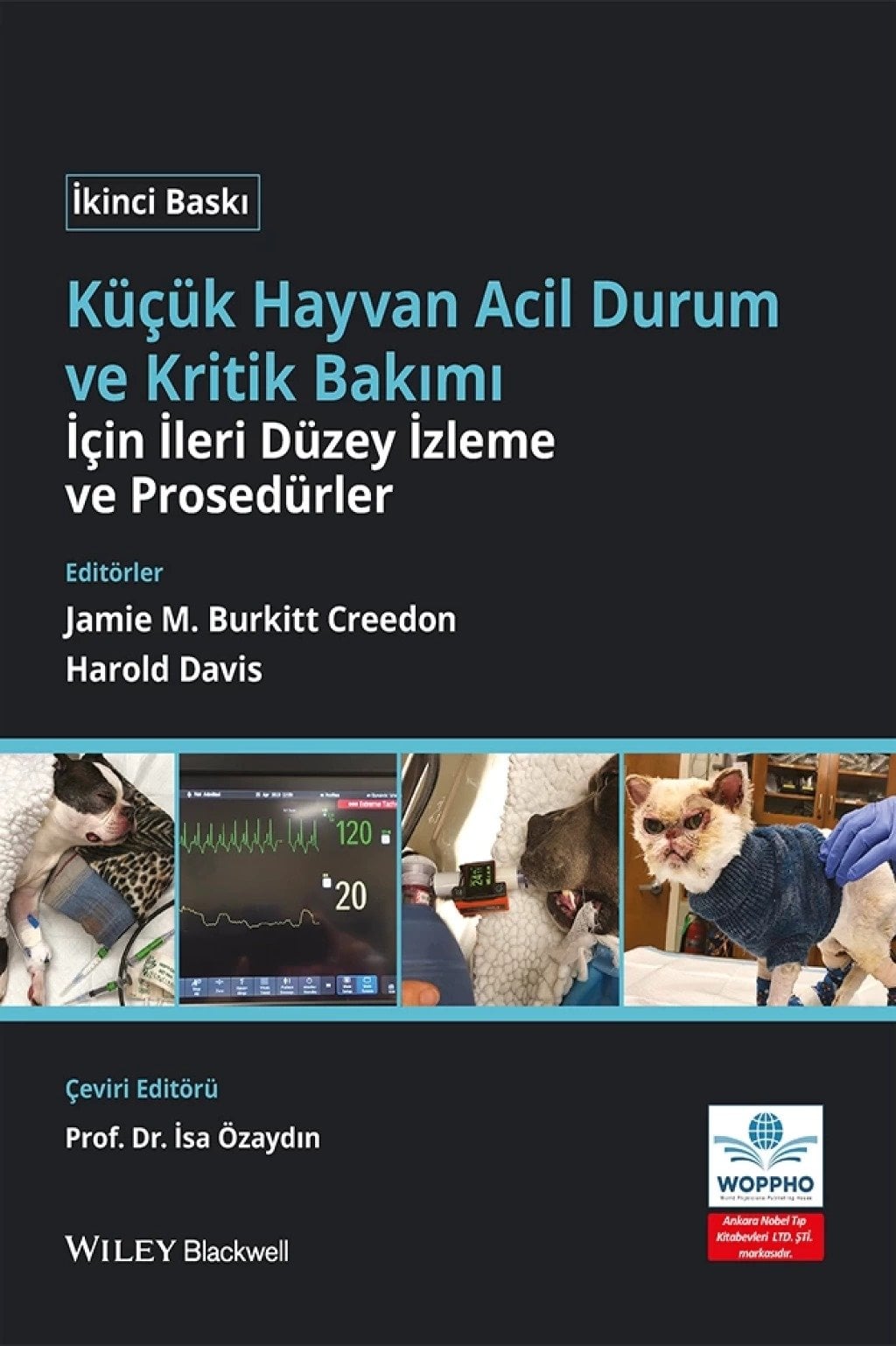 Küçük Hayvan Acil Durum ve Kritik Bakımı için İleri Düzey İzleme ve Prosedürler