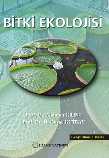 BİTKİ EKOLOJİSİ (MAHMUT KILINÇ)