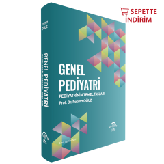 Genel Pediyatri - Pediyatrinin Temel Taşları